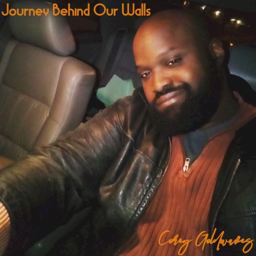 Journey Behind Our Walls