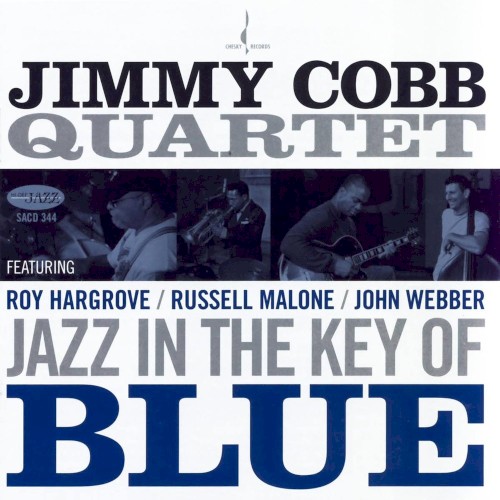 Jimmy Cobb Quartet &ndash; Jazz in the Key of Blue