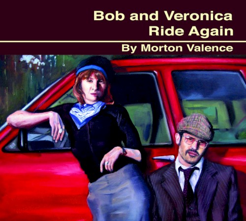 Bob and Veronica Ride Again