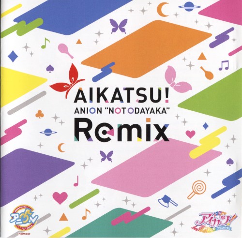 AIKATSU! ANION 'NOT ODAYAKA' Remix