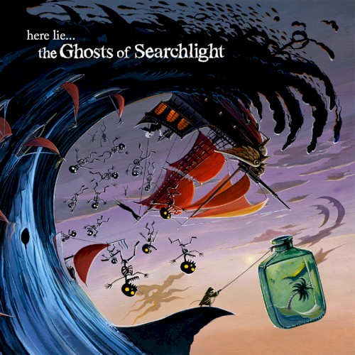 Here Lie...The Ghosts of Searchlight