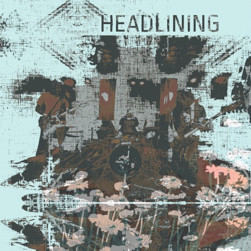 Headlining