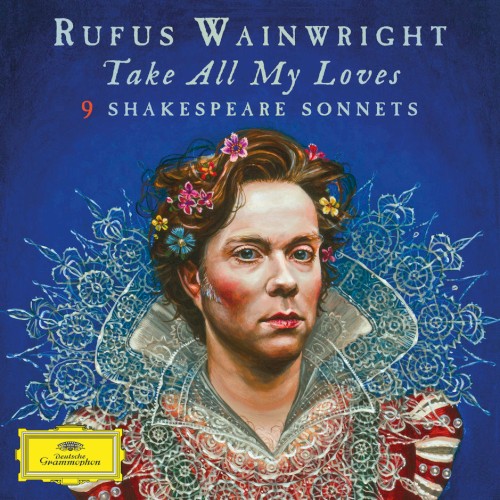 Take All My Loves: 9 Shakespeare Sonnets