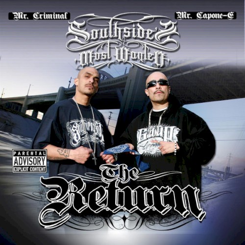 South Side Most Wanted : the Return