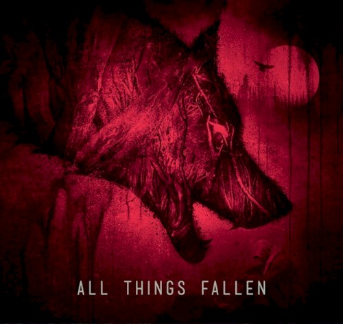 All Things Fallen