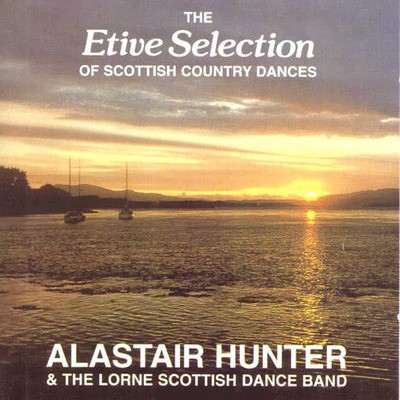 The Etive Selection of Scottish Country Dances