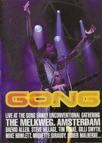 Live at the Gong Family Unconventional Gathering