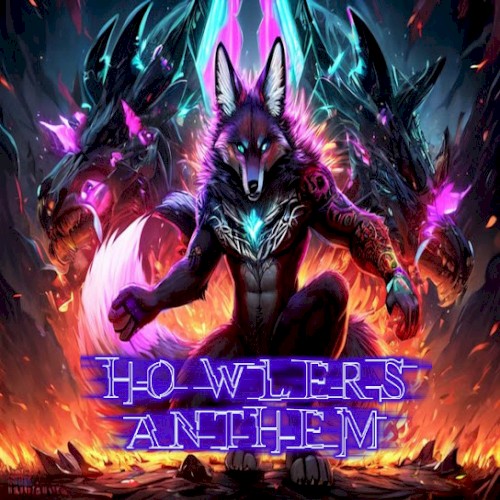 Howlers Anthem