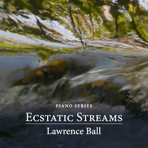 Ecstatic Streams