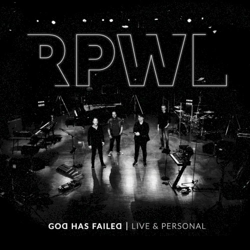 God Has Failed | Live & Personal