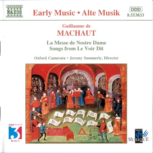 La Messe de Nostre Dame / Songs from Le Voir Dit