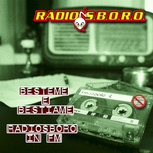 Radiosboro, Volume 21: Besteme e Bestiame / Radiosboro in FM
