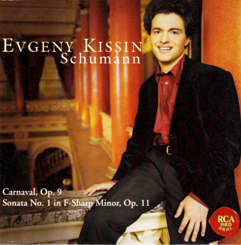 Carnaval, op. 9 / Sonata no. 1 in F-sharp minor, op. 11