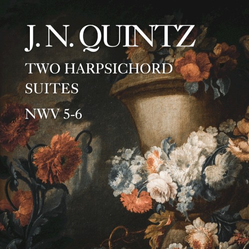 J. N. Quintz: Two Harpsichord Suites