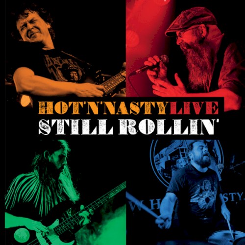 Still Rollin' - Live