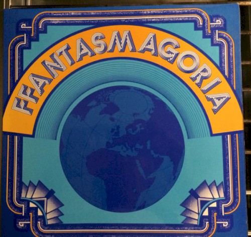Ffantasmagoria