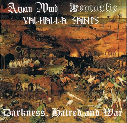 Darkness, Hatred And War