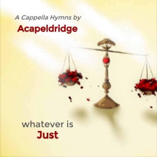 Whatever is Just