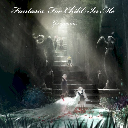 Fantasia For Child In Me (Capter II)