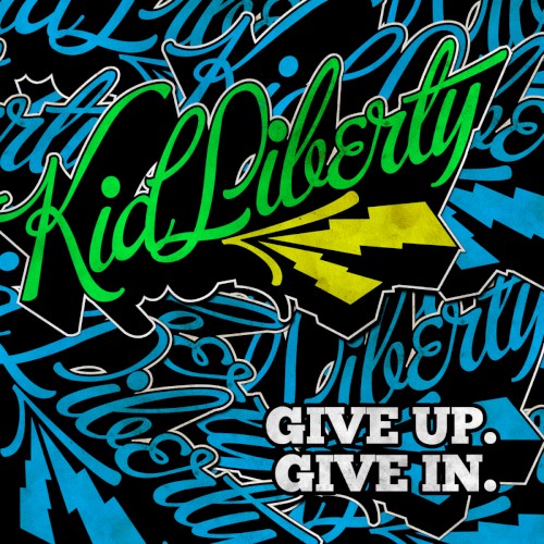 Give Up. Give In.