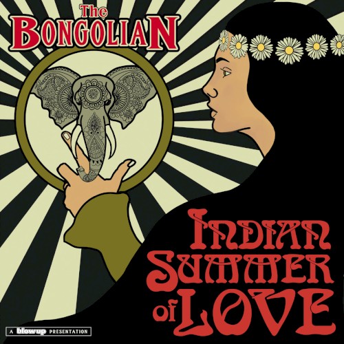 The Bongolian &ndash; Indian Summer Of Love