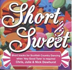Short & Sweet - Short tracks for Scottish Country Dancing