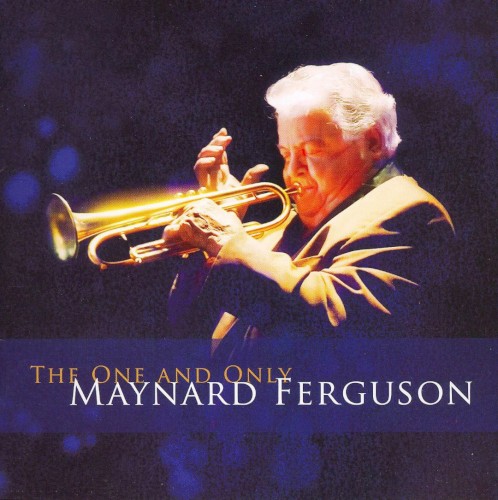 The One and Only Maynard Ferguson