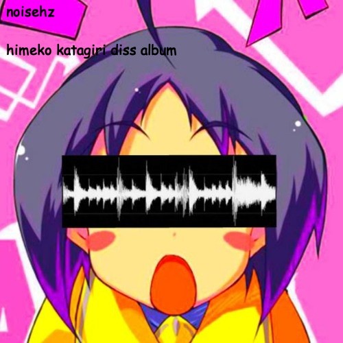 Himeko Katagiri Diss Album