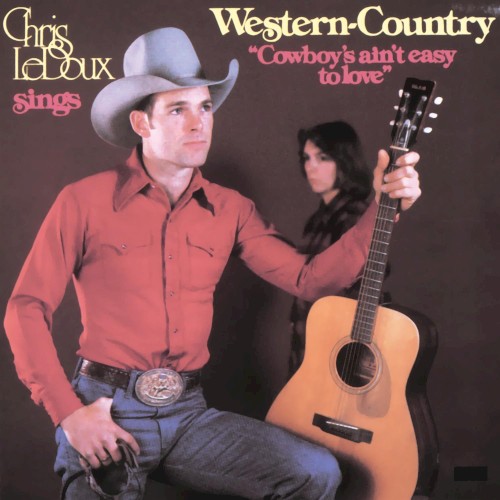Cowboys Ain’t Easy to Love
