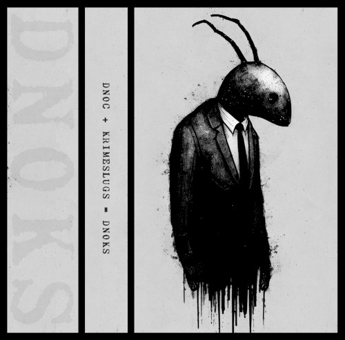 DNOC / Krime Slugs