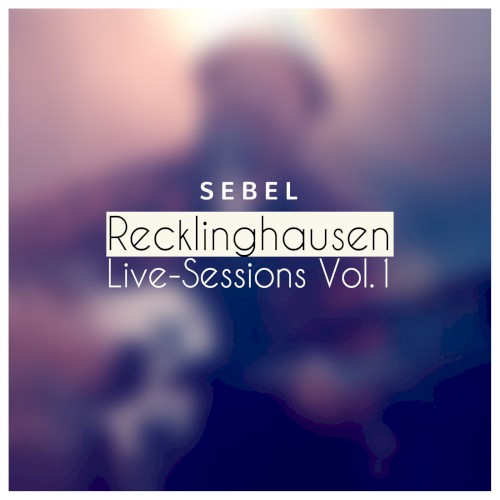 Recklinghausen Live-Sessions Vol. 1