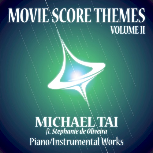 Piano / Instrumental Works: Movie Score Themes - Volume II