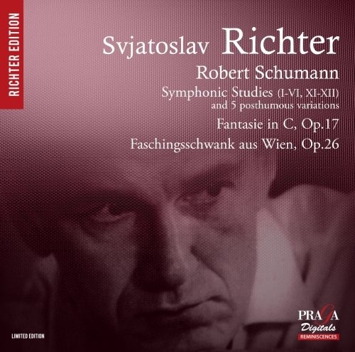 Symphonic Studies (I-VI, XI-XII) and 5 Posthumous Variations / Fantasie in C, op. 17 / Faschingsschwank aus Wien, op. 26