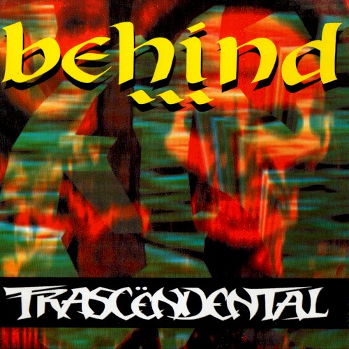 Behind...