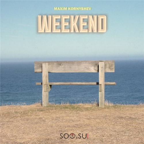 Maxim Kornyshev - Weekend