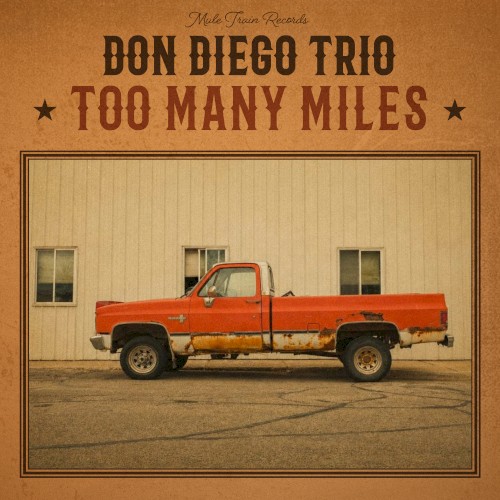 Too Many Miles