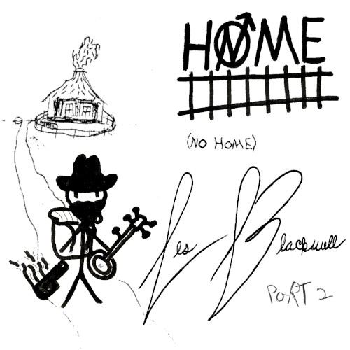 No Home Pt. 2