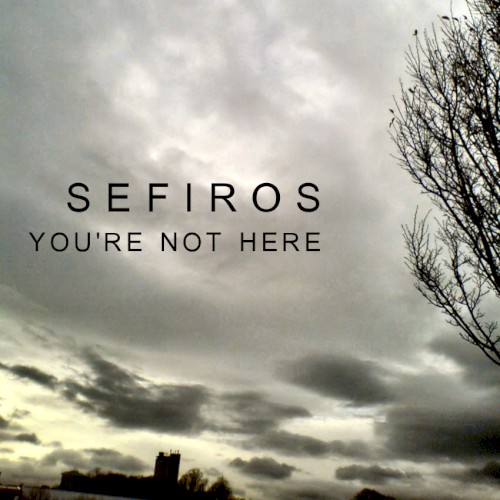 You're Not Here