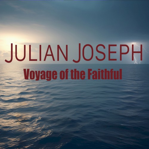 Voyage of the Faithful
