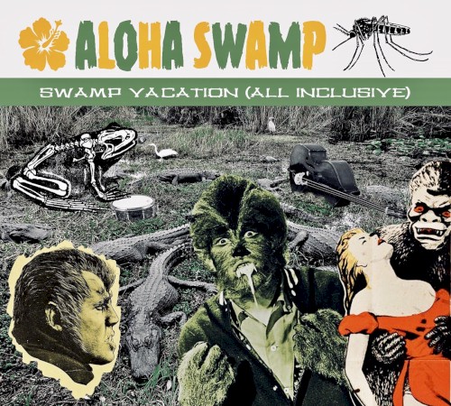 ALOHA SWAMP - Swamp Vacation (All Inclusive)