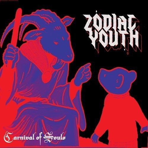 Zodiac Youth &ndash; Carnival of Souls