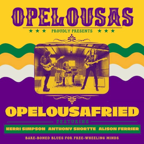 Opelousafried