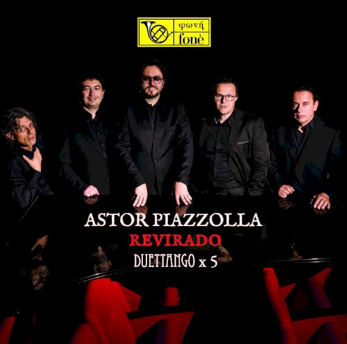 Astor Piazzolla: Revirado - Duettango x 5