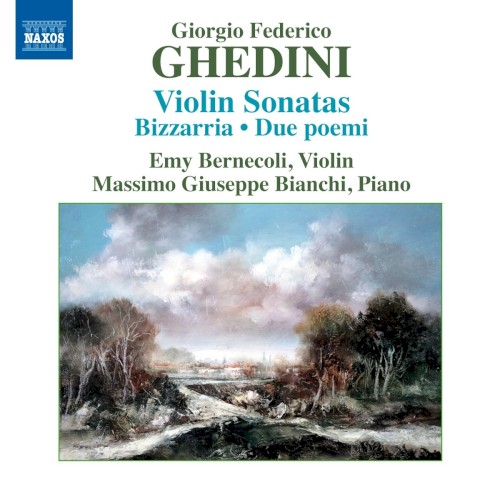 Violin Sonatas / Bizzarria / Due poemi