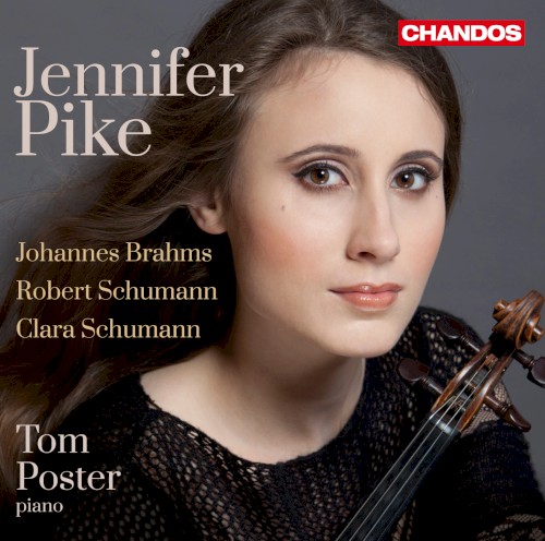 Brahms: Violin Sonata no. 1 / R. Schumann: Violin Sonata no. 1 / C. Schumann: Three Romances
