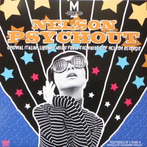 Nelson Psychout: Original Italian Library Music From The Vaults Of Nelson Records