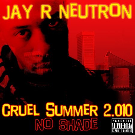 Cruel Summer 2: No Shade