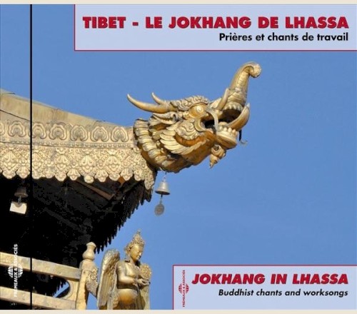 Tibet : Le Jokhang de Lhassa / Jokhang in Lhassa