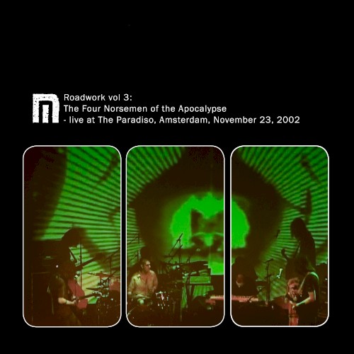 Roadwork, Vol. 3: The Four Norsemen of the Apocalypse Live at the Paradiso, Amsterdam, November 23, 2002