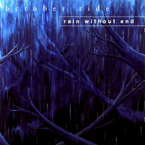 Rain Without End